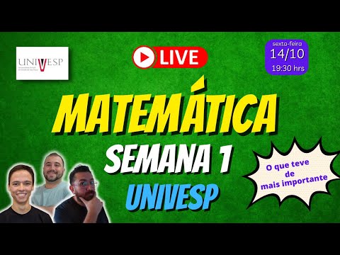 UNIVESP - Semana 1 - Quiz Objeto Educacional - Matemática Básica - Matemática  Básica