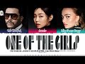 'One Of The Girls 'Jennie, Lily-Rose Depp & The Weeknd OST Lyrics [Color Coded_Eng] | ShadowByYoongi