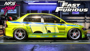 Mitsubishi Lancer Evolution IX 2Fast2Furious Customization and Gameplay in Need For Speed Heat