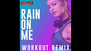 Rain On Me (Hands Up Remix)