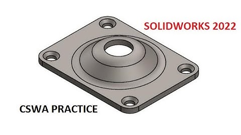Section f part 2 SOLIDWORKS 2023 CSWA