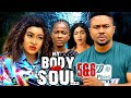 My Body And Soul (Season5&6) Mike Godson Latest Nig. Movie 2024