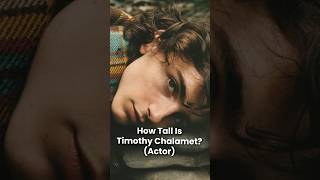 How Tall is Timothee Chalamet? (Height)