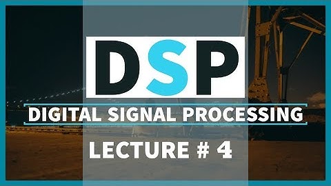 DSP || Lecture 04 || Basic Signal Operations || Sinusoidal Fidelity ( URDU / HINDI )