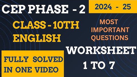 pseb class 10th english worksheet 1 to 7 CEP phase 2 fully solved #solved #solution #pseb