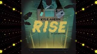 KYLE AHERN – RISE FT. LUTAN FYAH – 2020