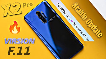 Realme X2 Pro Ui 2.0 Stable Update Based On Android 11 Rolling Out For All Users | Aab Milega Sabko😍