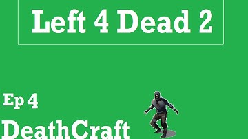 Left 4 Dead 2 - DeathCraft - Ep4 - Nether fortress!