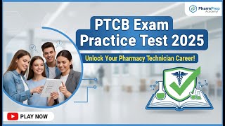 PTCB Exam Practice Test 2025 — Real Questions & Answers (Pass on First Try)
