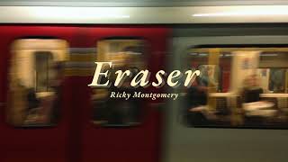 Vietsub | Eraser - Ricky Montgomery | Lyrics Video