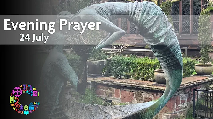 Evening Prayer | Sunday 24 July | Chester Cathedral