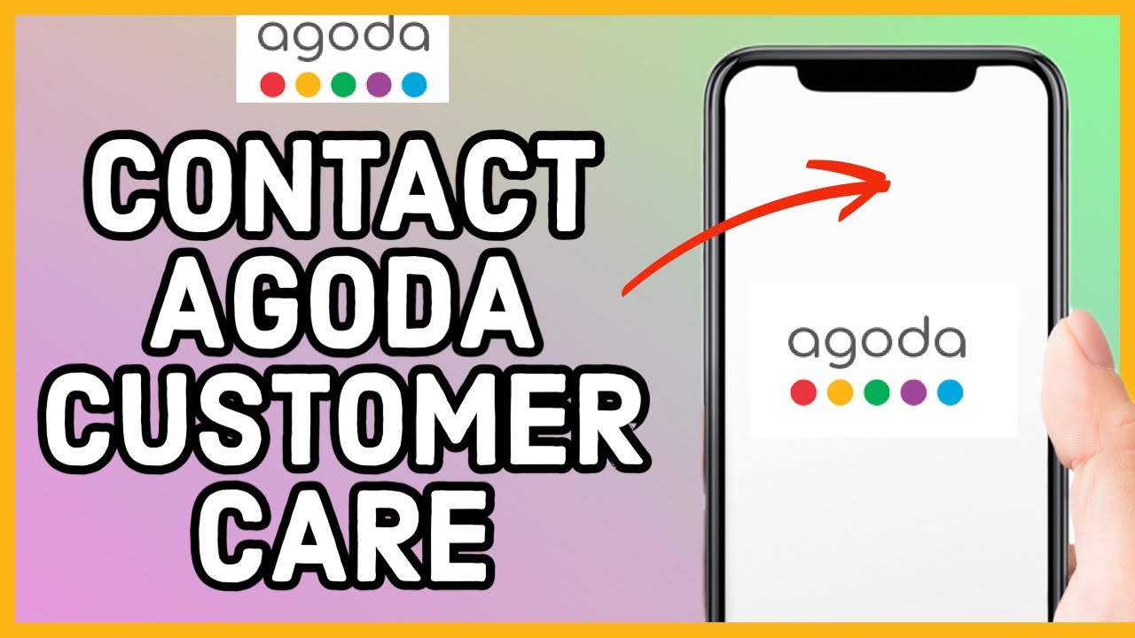 Contact Customer Care For Agoda How To Contact Customer Care For Agoda 