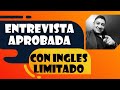 Asi PASE mi entrevista de ciudadania con POCO INGLES  2021