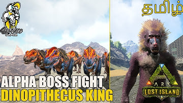 Alpha Dinopithecus King Boss Fight | Lost Island | Ark Survival Evolved | X-Rex | SFG | Road to 5k |