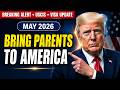 How US Citizens Can Bring Parents to America – Step by Step