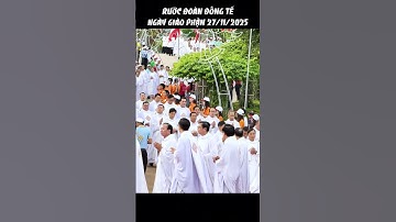 RƯỚC ĐOÀN ĐỒNG TẾ - NGÀY GIÁO PHẬN XUÂN LỘC - NÚI CÚI 27/11/2025