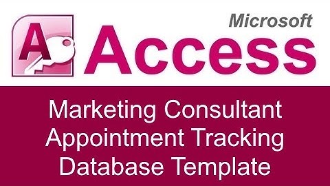 Microsoft Access Marketing Consultant Appointment Tracking Database Template