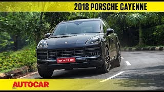 2018 Porsche Cayenne Turbo | First India Drive | Autocar India