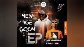 King Lee & Zimi Mauna - Qedelela Uyigxobe