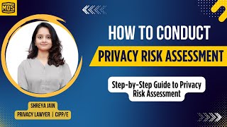 How to Conduct Privacy Risk Assessment