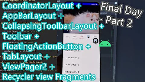 Android Material Design tutorial Day 7 part-2 AppBarLayout + TabLayout + ViewPager2 + RecyclerView