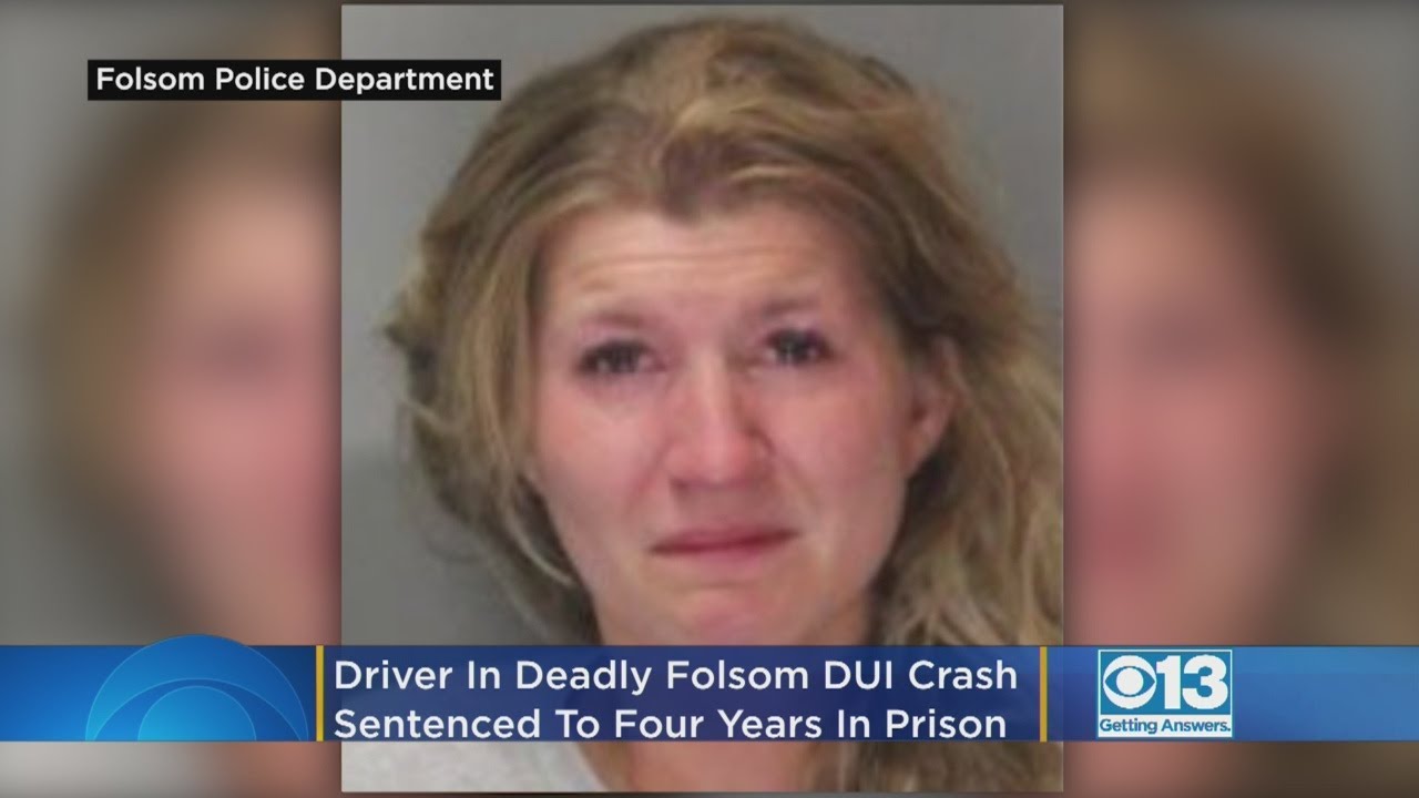 Driver In Deadly Folsom DUI Crash Sentenced To 4 Years In Prison - YouTube