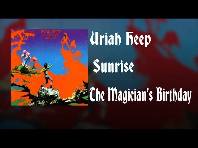 Uriah Heep - Sunrise  (Lyrics) class=