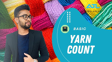 Yarn Count | Anytime Learning | Nasif Hossain