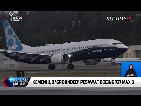 Video: Keselamatan Pesawat Boeing 737 Max 8 Selepas Kemalangan Pesawat