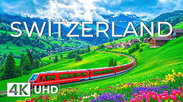 Switzerland 4K | Discover Breathtaking Alps, Beautiful Swiss Countryside & Scenic Train Views