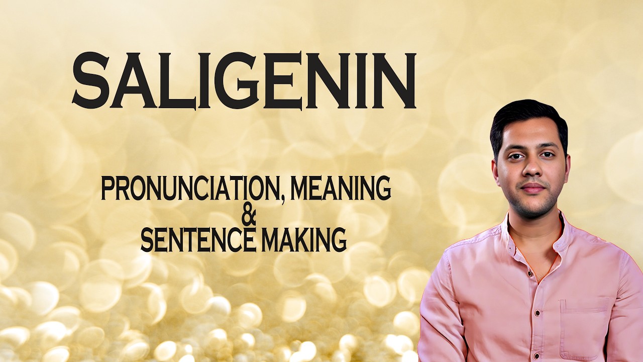 САЛИГЕНИН - Значение и произношение. Словарь аудио- и видеоформатов.