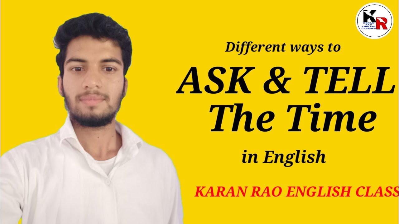 English Lessons For Hindi Speakers Asking For Time In English 