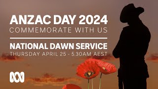 LIVE: National Dawn Service | Anzac Day 2024  | OFFICIAL BROADCAST | ABC Australia