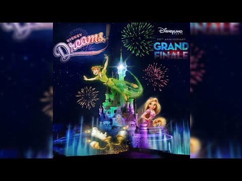 [Soundtrack] Disney Dreams! ~30th Grand Finale Edition~ (Disneyland Paris)