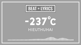 -237°C - HIEUTHUHAI x LOWNA | ACOUSTIC BEAT + LYRICS