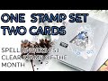 One Stamp Set Two Cards |  Spellbinders FSJ Clear Stamp of the Month