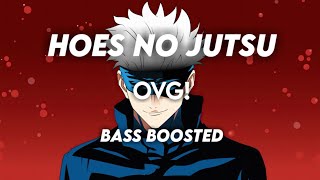 ovg! - Hoes No Jutsu [ BASS BOOSTED + VISUALIZER ] 💥🖤