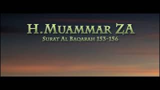H. Muammar ZA - Surah Al Baqarah 153-155 & Terjemahan