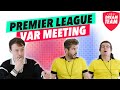 Premier league var meeting ahead of the new season