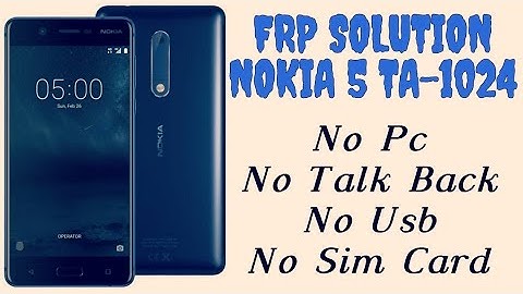 Nokia 5 TA-1024 Google account without PC |Remove Frp bypass Nokia TA-1024