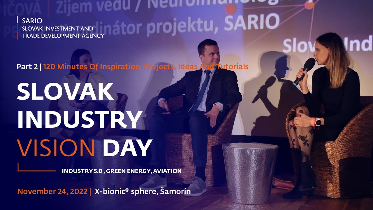 Slovak Industry VISION Day | 120 minút inšpirácií, projektov, nápadov a ...