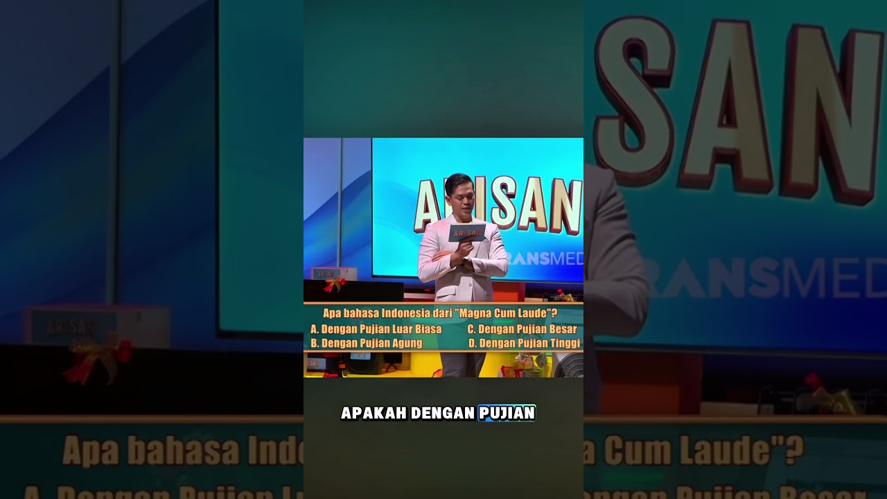 ARTI MAGNA CUMLAUDE | ARISAN TRANS7 