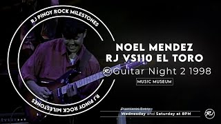 Noel Mendez | RJ VS110 EL TORO Re-Issue | RJ Guitar Night 1998