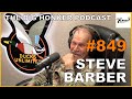 The big honker podcast episode 849 steve barber