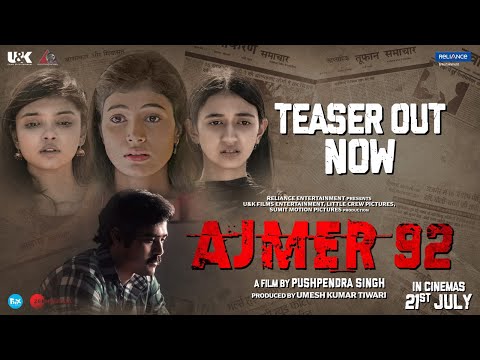 Ajmer 92|Official Teaser|Karan Verma|Pushpendra Singh|Sumit Singh|U&K Films Entertainment|21 July