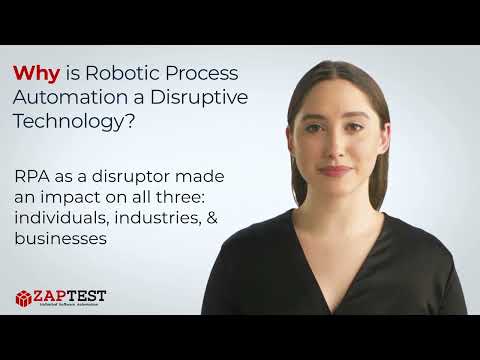 Why is Robotic Process Automation RPA a Disruptive Technology