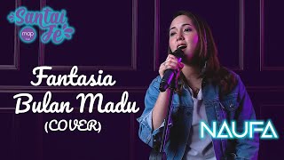 Search - Fantasia Bulan Madu | Naufa Cover