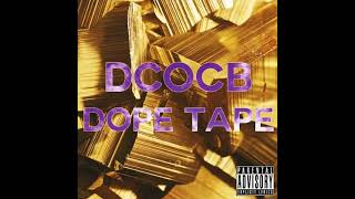 DCOCB - Dope (baybur1n Remix)