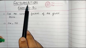 #1 Factorisation || Exercise 13.1|| Question-1|| Class 8 ||