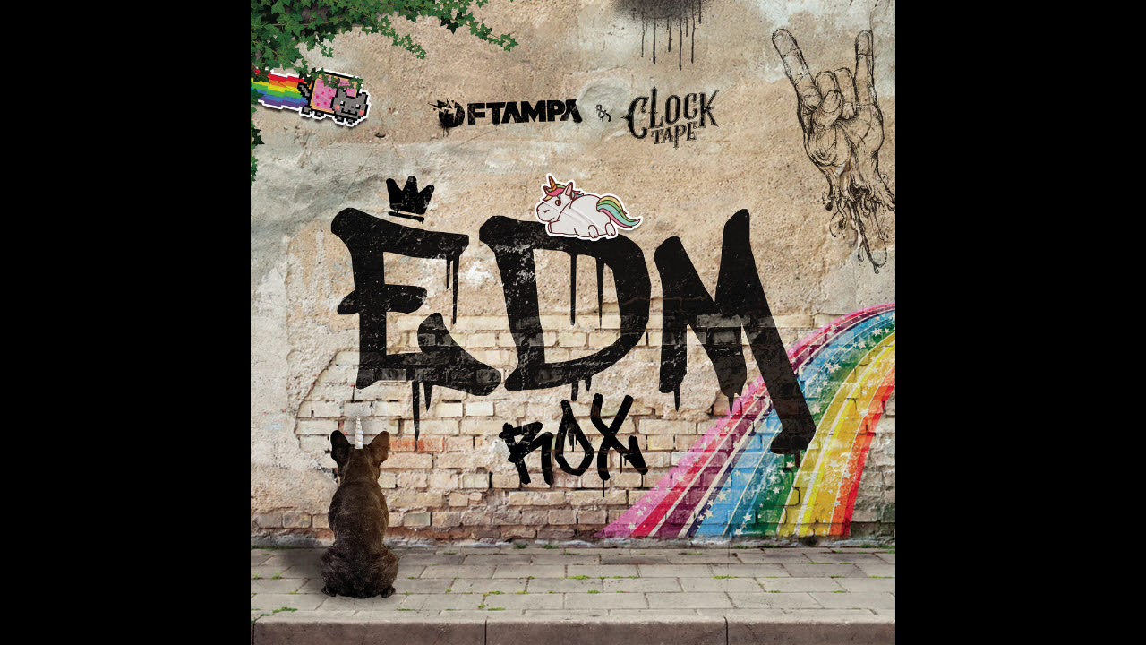 FTampa & CLOCKTAPE - EDM Rox (Club Mix)